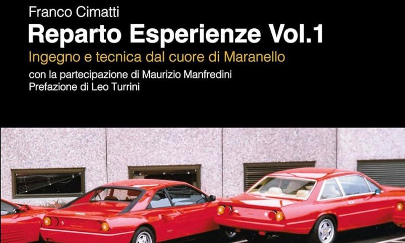 Ferrari, in due libri il “reparto esperienze”